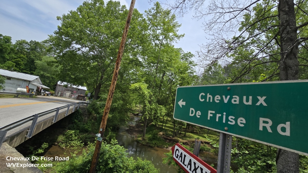 Chevaux De Frise Road, West Virginia The name Chevaux De Frise often attracts the attention of travelers stopping at the Washburn General Store.